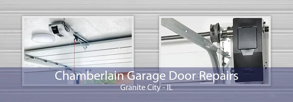 Chamberlain Garage Door Repairs Granite City - IL