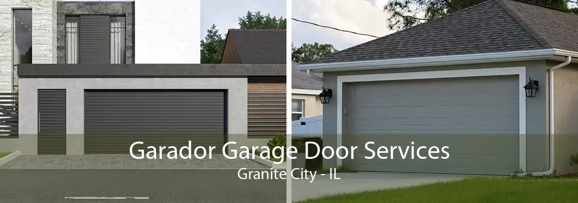 Garador Garage Door Services Granite City - IL