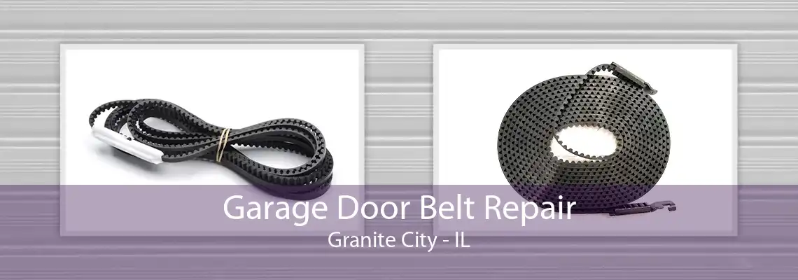 Garage Door Belt Repair Granite City - IL