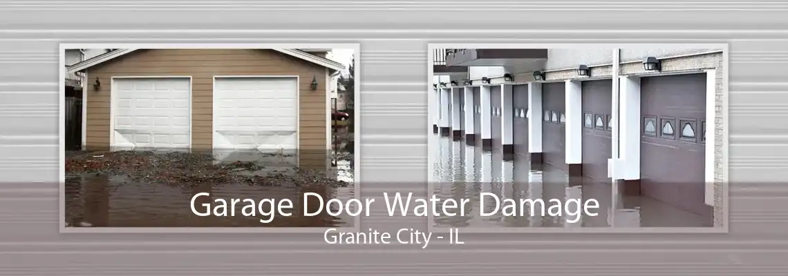 Garage Door Water Damage Granite City - IL