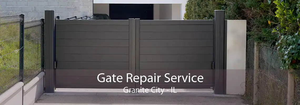 Gate Repair Service Granite City - IL