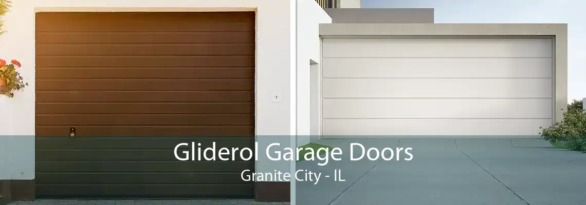 Gliderol Garage Doors Granite City - IL