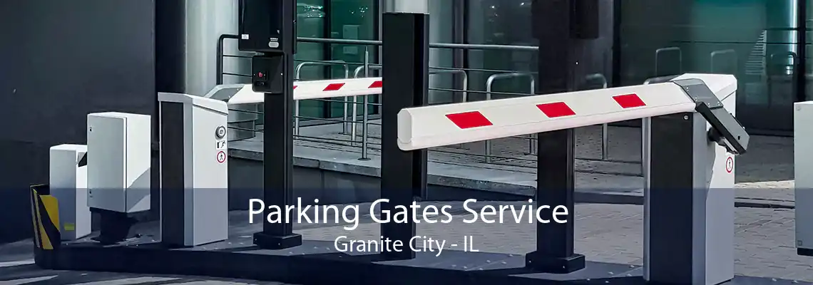 Parking Gates Service Granite City - IL