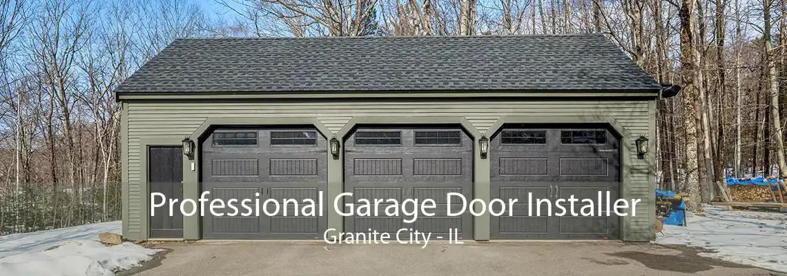 Professional Garage Door Installer Granite City - IL