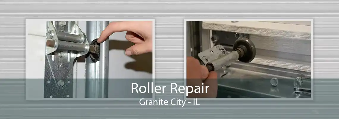 Roller Repair Granite City - IL