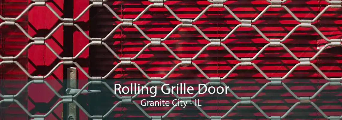 Rolling Grille Door Granite City - IL