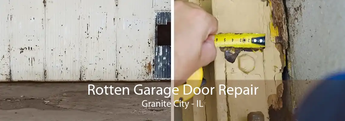 Rotten Garage Door Repair Granite City - IL