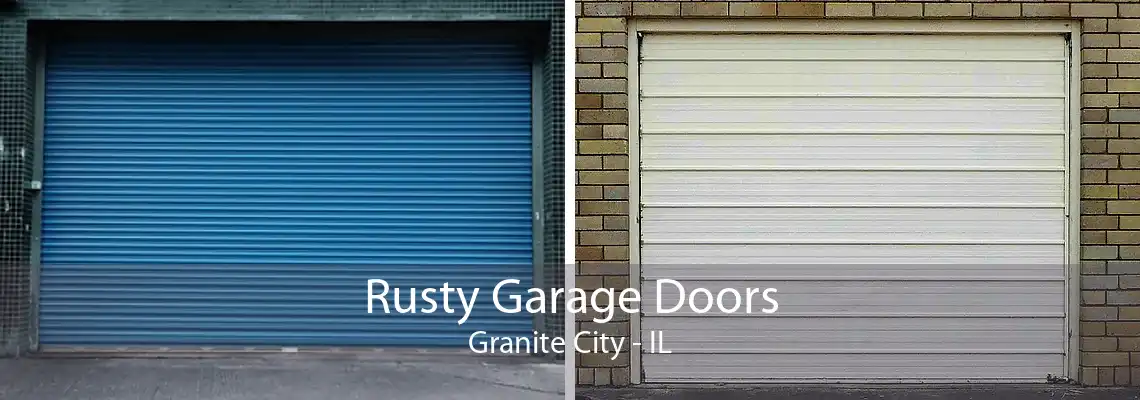 Rusty Garage Doors Granite City - IL