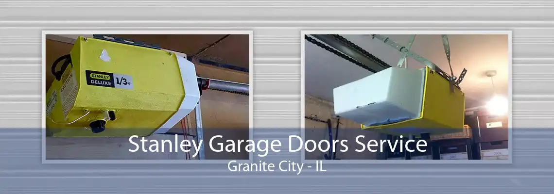 Stanley Garage Doors Service Granite City - IL