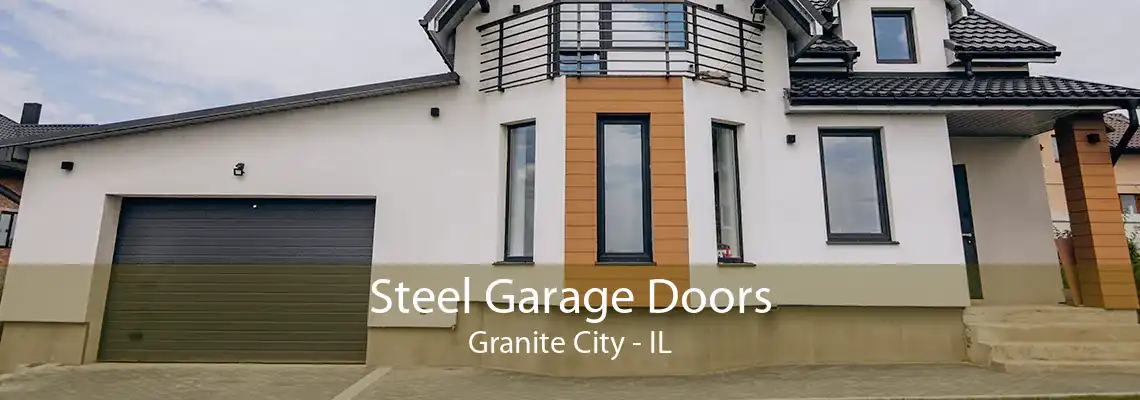 Steel Garage Doors Granite City - IL